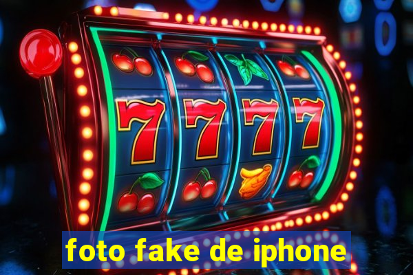 foto fake de iphone